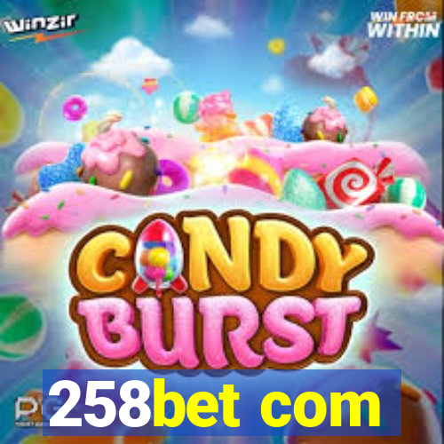 258bet com